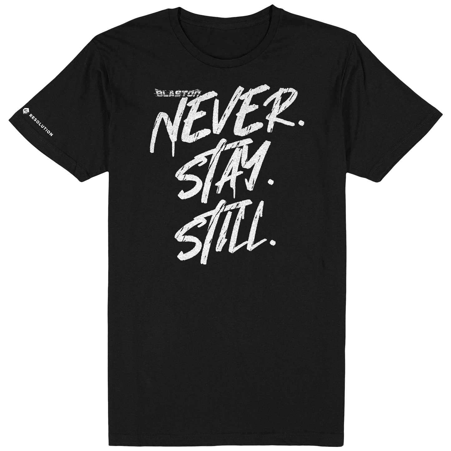 Blaston Never. Stay. Still. Tee - White/Black