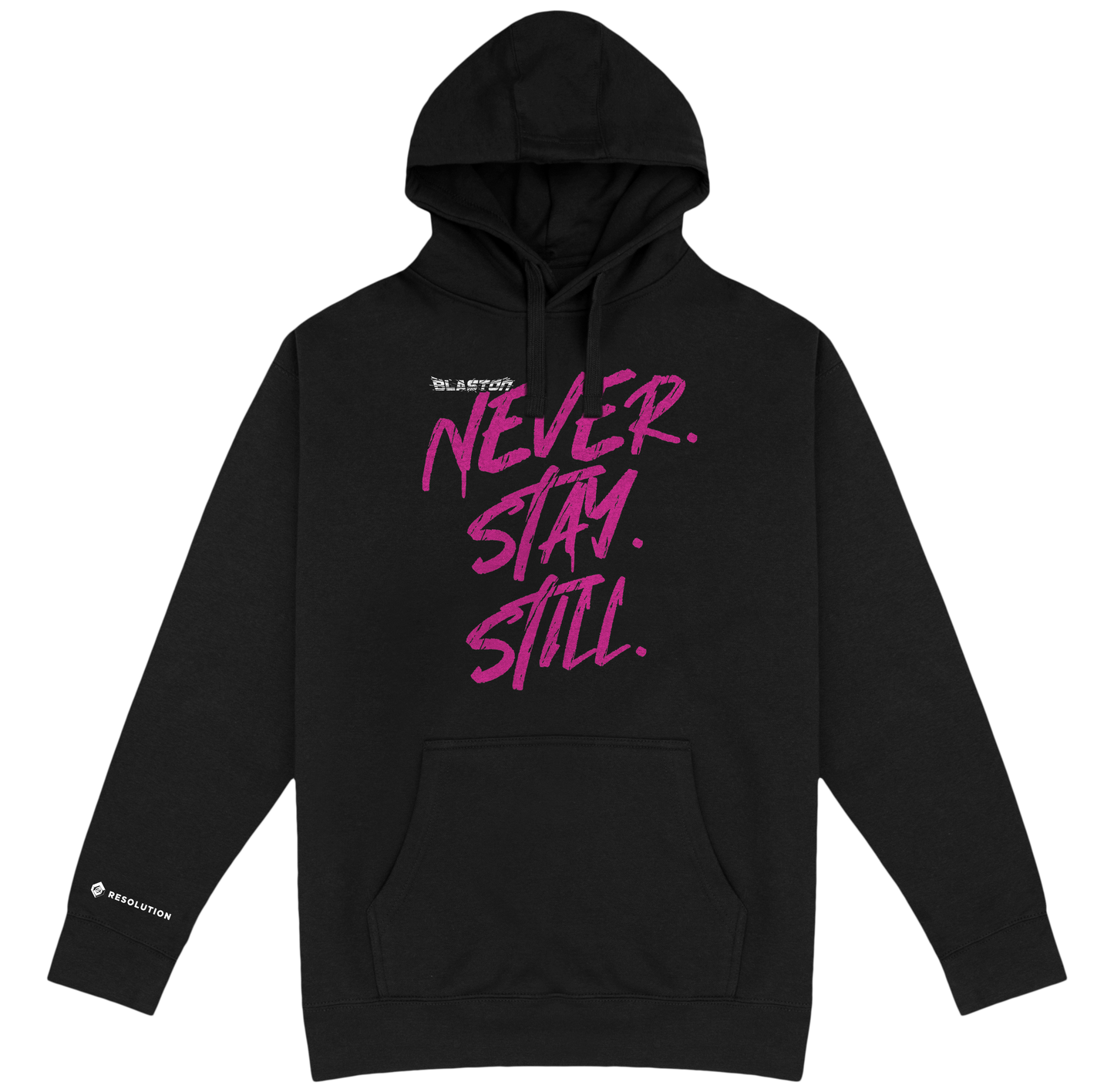 Blaston Never. Stay. Still. Hoodie - Pink/Black