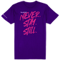 Blaston Never. Stay. Still. Tee - Pink/Purple