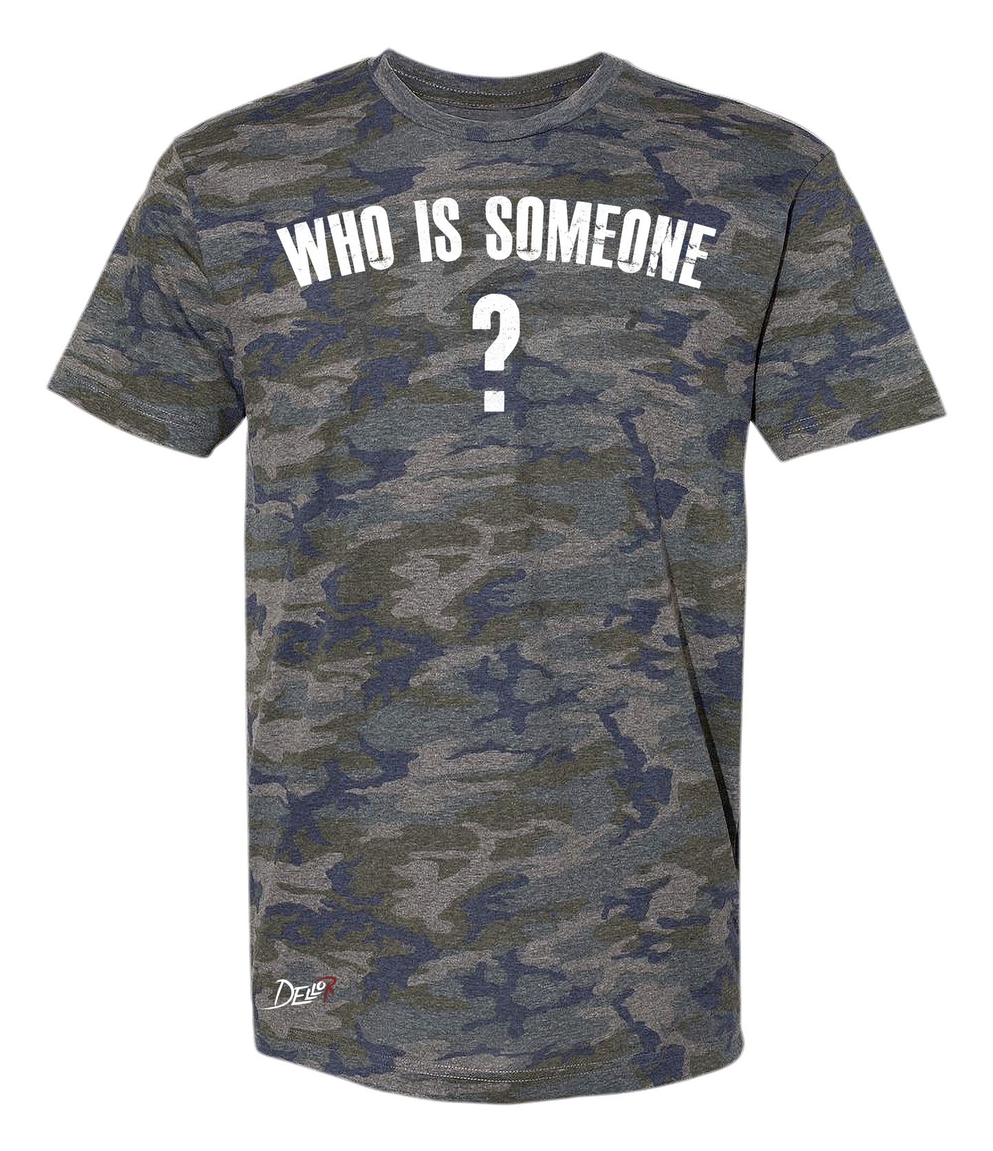 Who Is Someone Tee