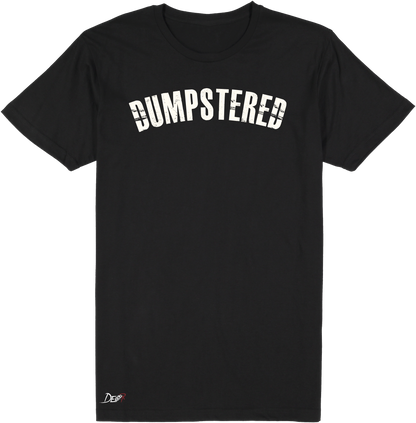 Dumpstered Tee