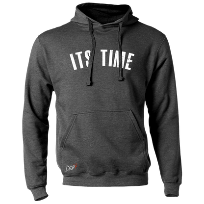 It's Time Hoodie