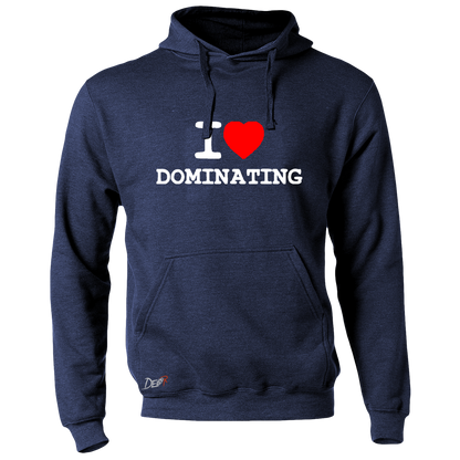 I Heart Dominating Hoodie