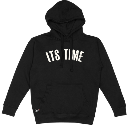 It's Time Hoodie