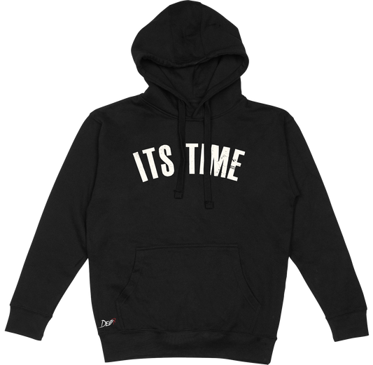 It's Time Hoodie