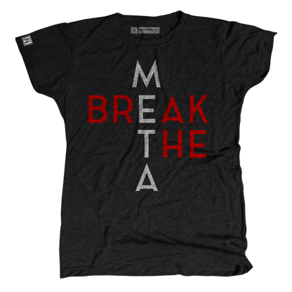 Women's Break the Meta Tee