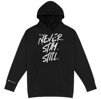 Blaston Never. Stay. Still. Hoodie - White/Black